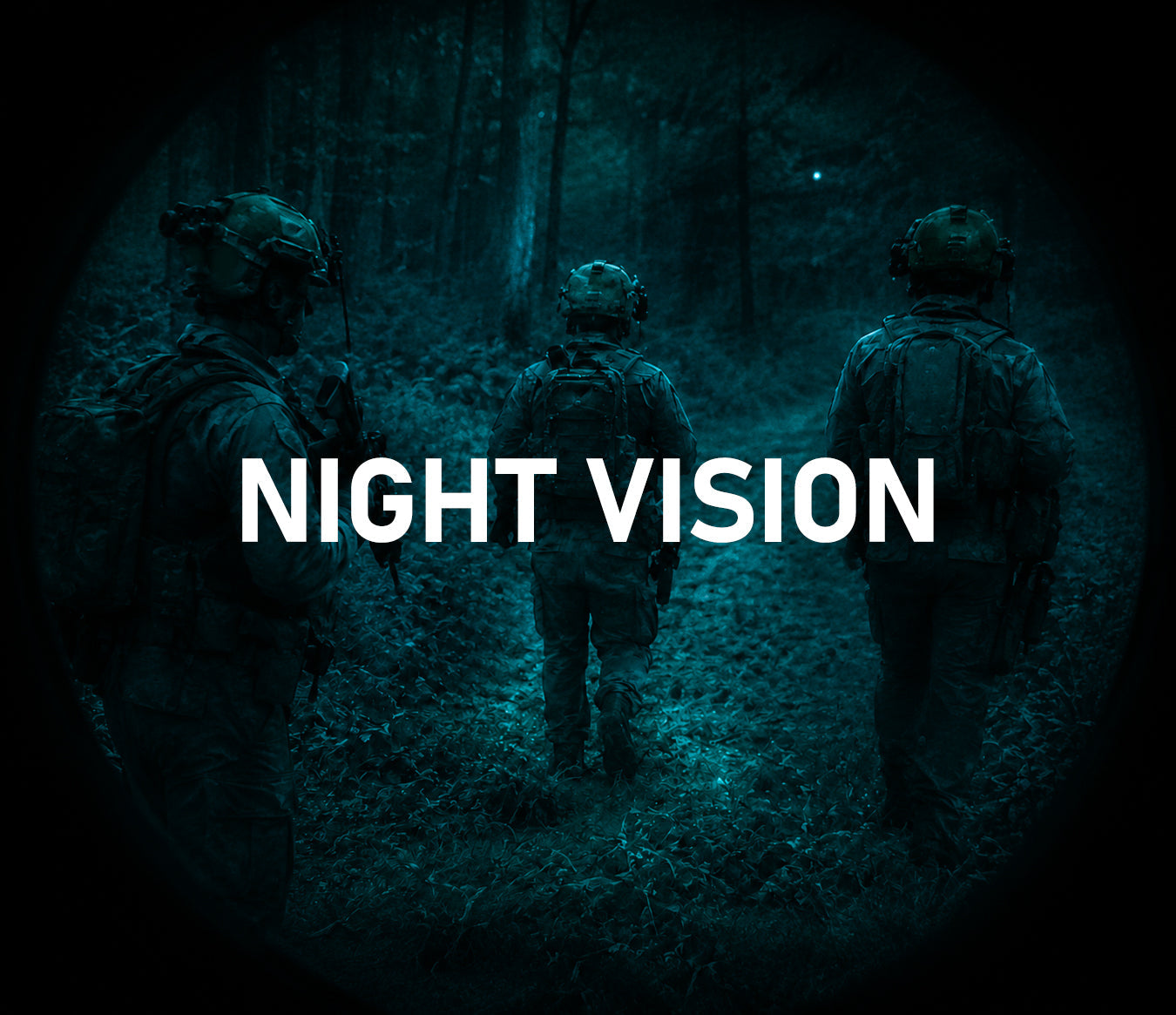 NIGHT VISION